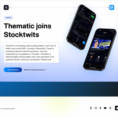 Stocktwits Acquires Thematic..An AI-Powered Research Platform