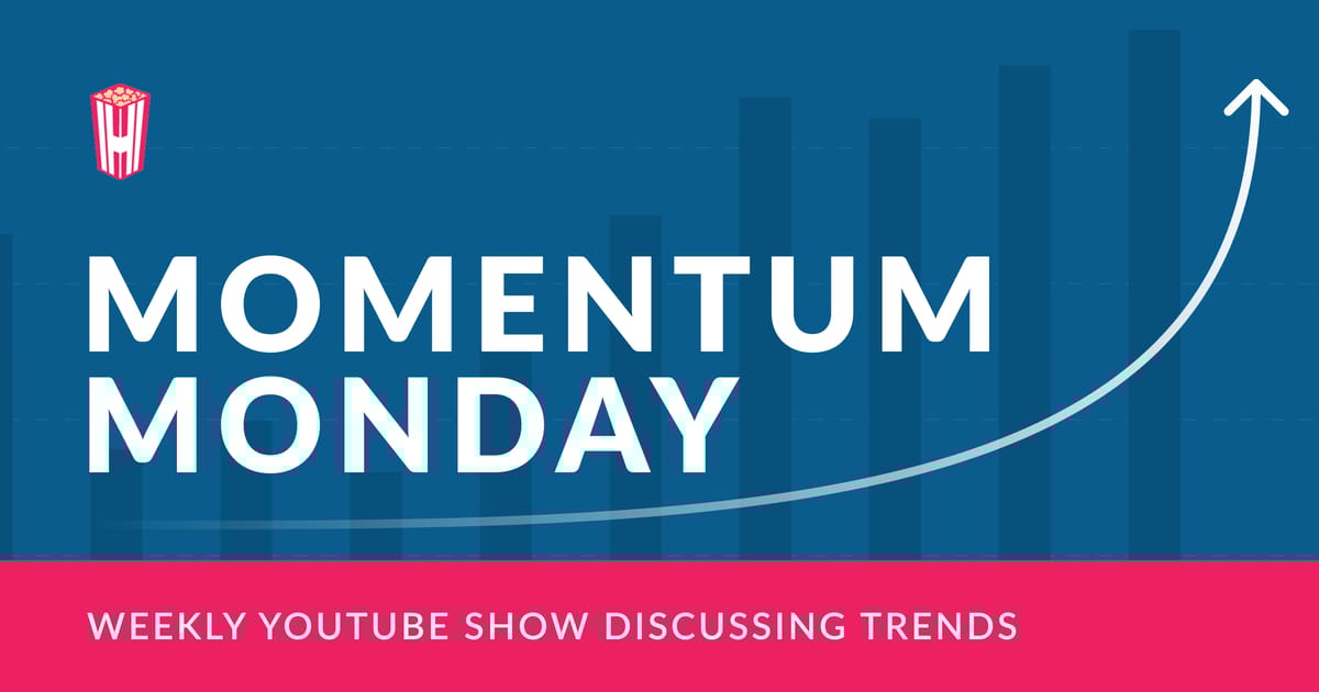 Momentum Monday – Up Up and Away?